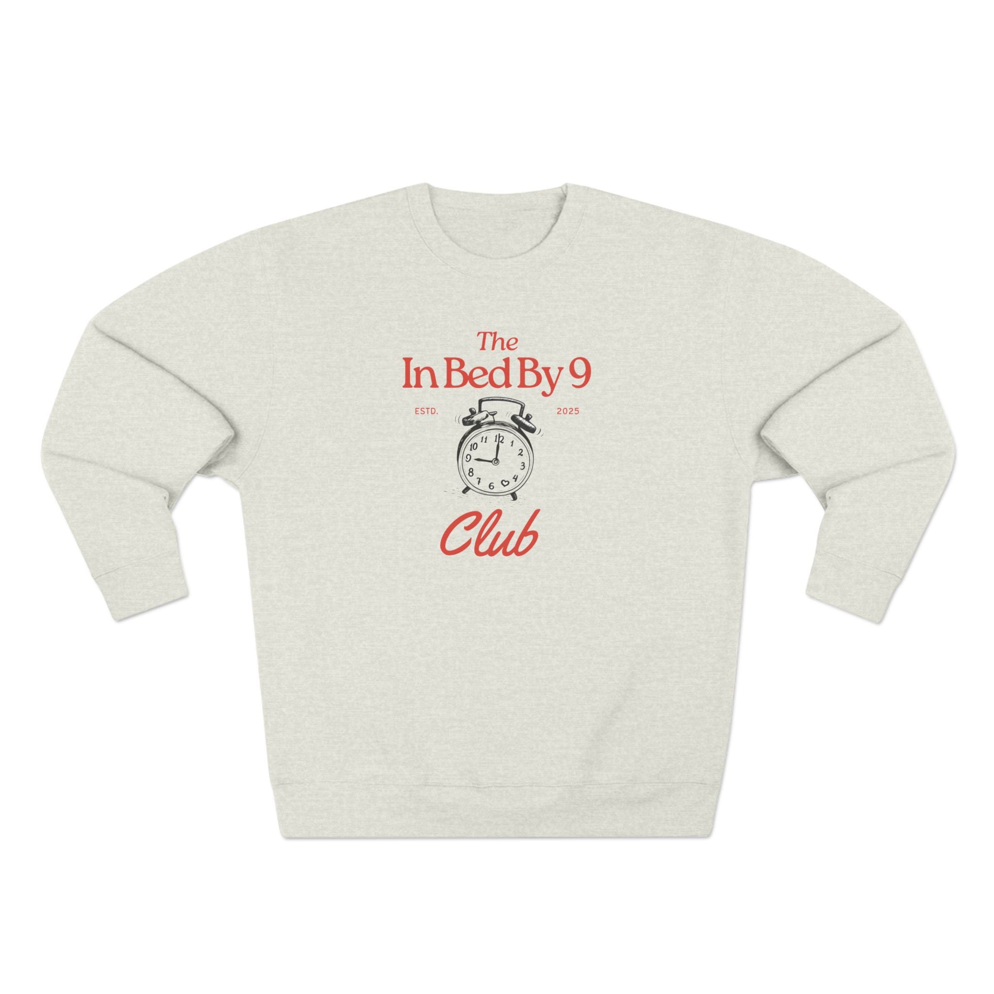 In Bed By 9 Club Crew!